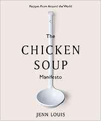 The Chicken Soup Manifesto